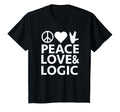 Peace Love Logic T-Shirt - Graphic Print Unisex - T-Shirt, Sweatshirt, Hoodie