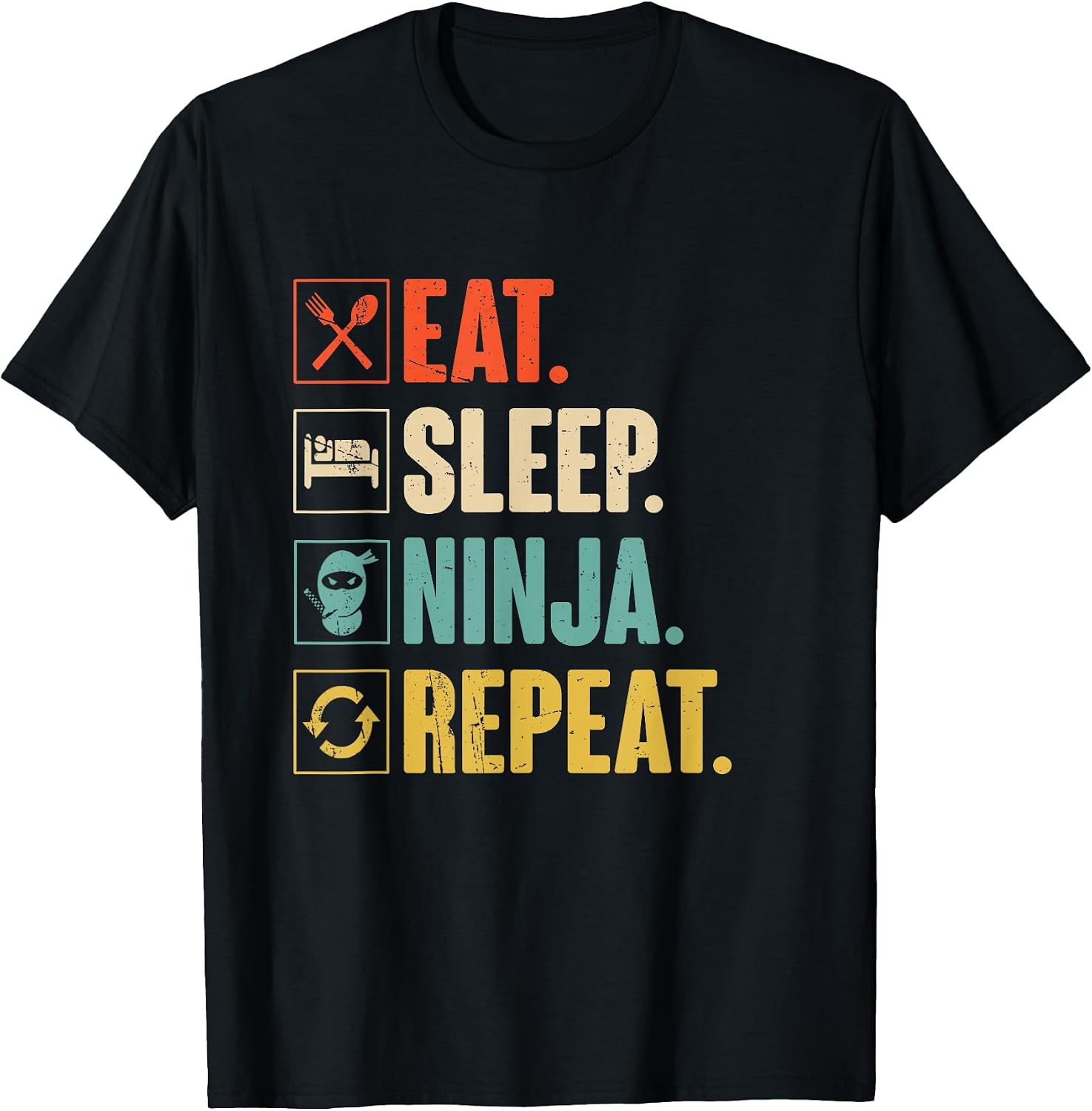 Eat Sleep Ninja Repeat Designs - Adult & Kids T-Shirts, Sweatshirts & Hoodies apparel design preview 1