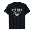 Matching Football Family Im Coachs Mom T-Shirt - Fun Novelty Design Unisex - T-Shirt, Sweatshirt, Hoodie