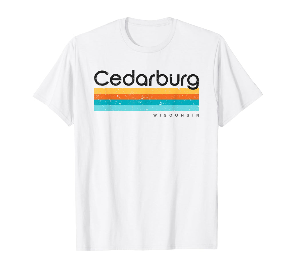 Cedarburg Wi Wisconsin Usa T-Shirt - Trendy Graphic Men Women - T-Shirt, Sweatshirt, Hoodie