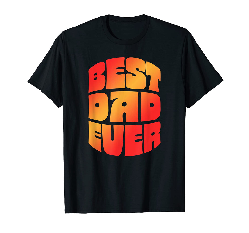 Best Dad Ever Seventies Typography Old T-Shirt - Custom Art Print Unisex - T-Shirt, Sweatshirt, Hoodie