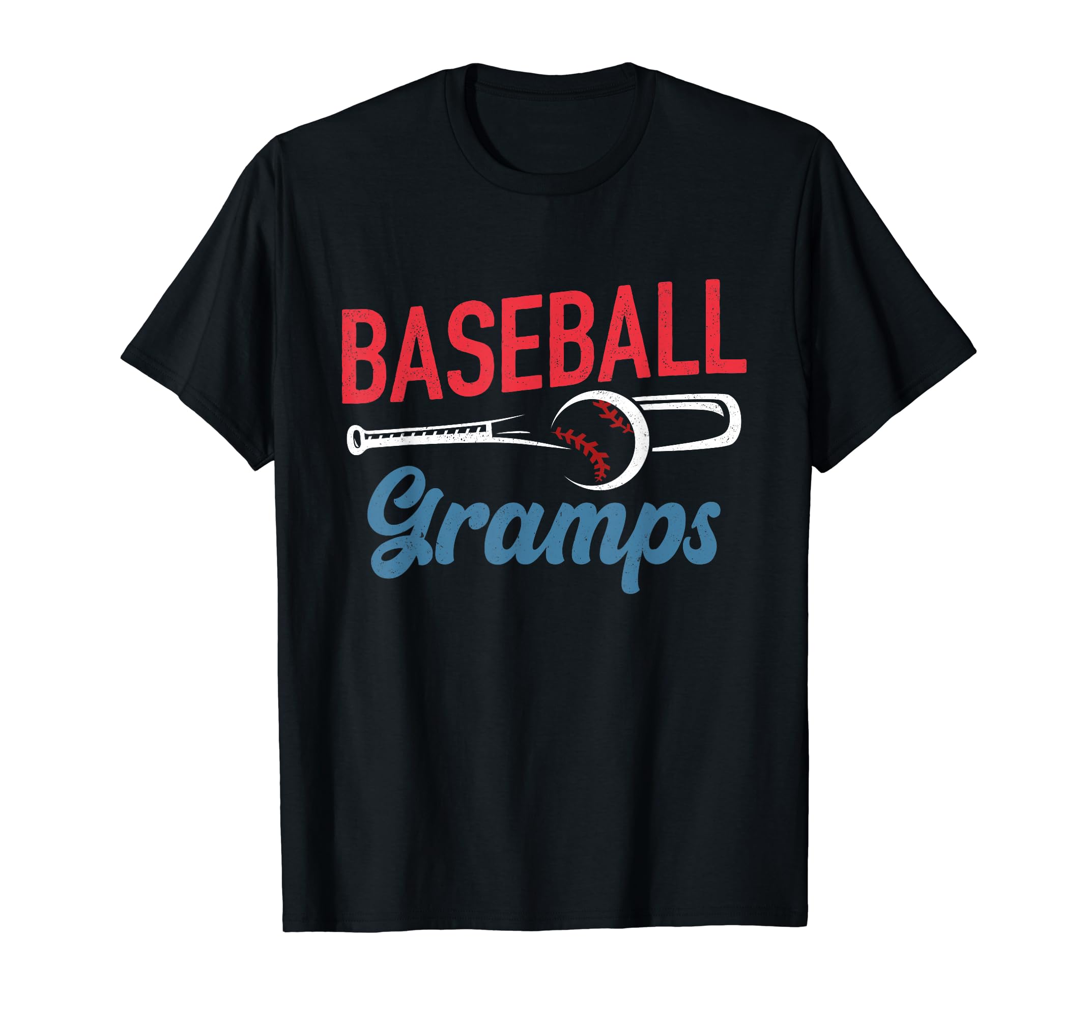 Baseball Gramps Life Happy Fathers T-Shirt - Streetwear Style for Adults - T-Shirt, Sweatshirt, Hoodie