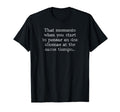 That Momento When You Start To Pensar T-Shirt - Custom Art Print Unisex - T-Shirt, Sweatshirt, Hoodie