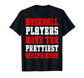Baseball Players Have Prettiest T-Shirt - Trendy Graphic for Adults - T-Shirt, Sweatshirt, Hoodie
