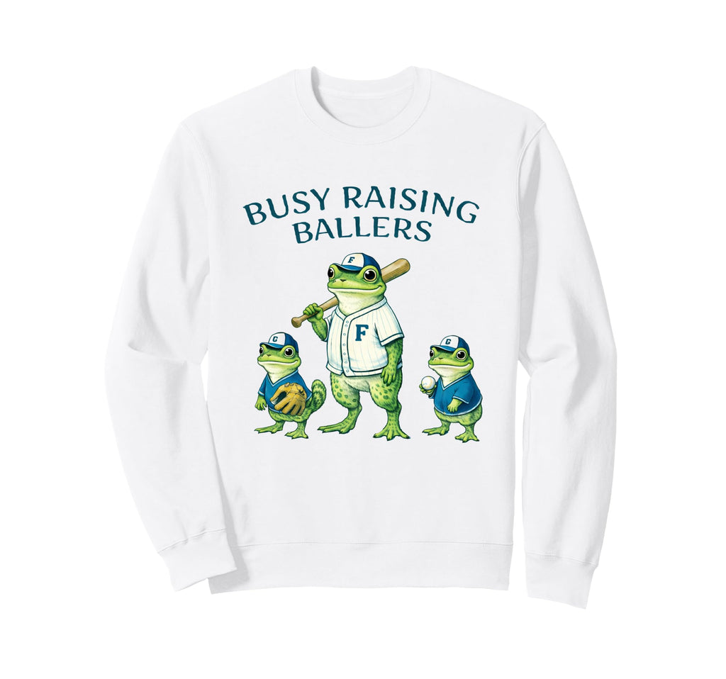 Busy Raising Baller Baseball Softball Sweatshirt - Graphic Print Unisex - T-Shirt, Sweatshirt, Hoodie