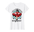 I Do Thing Called What I Want Cowboy Western T-Shirt - Graphic Print Unisex - T-Shirt, Sweatshirt, Hoodie