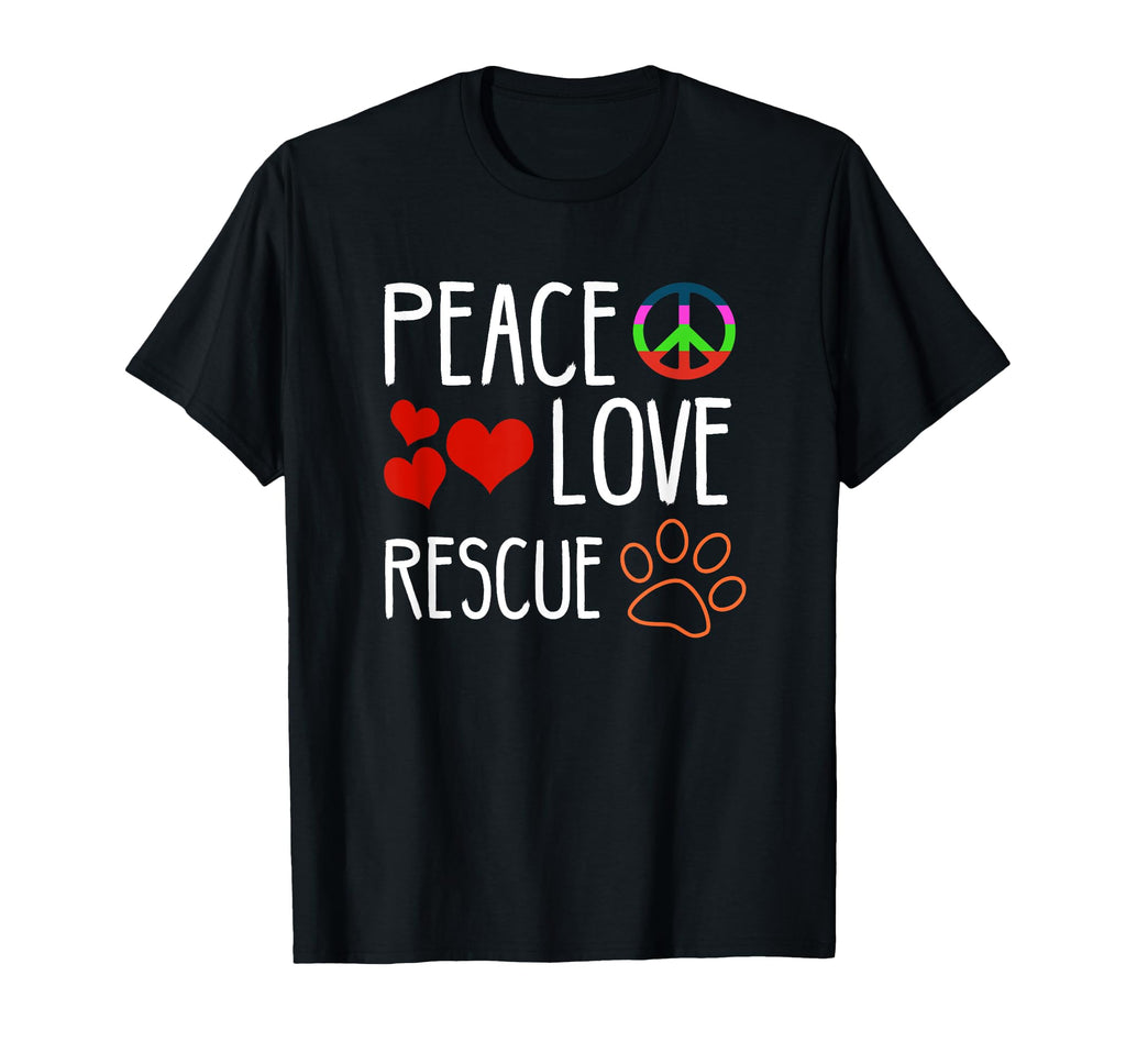 Peace Love Rescue T-Shirt - Streetwear Style Unisex - T-Shirt, Sweatshirt, Hoodie