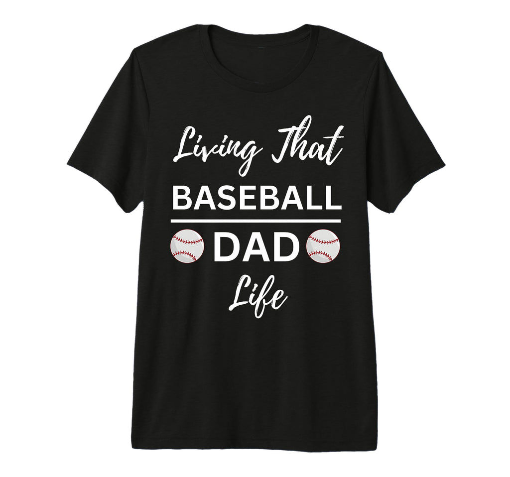 Living That Baseball Dad Life Tri Blend T-Shirt - Novelty Apparel Men Women - T-Shirt, Sweatshirt, Hoodie