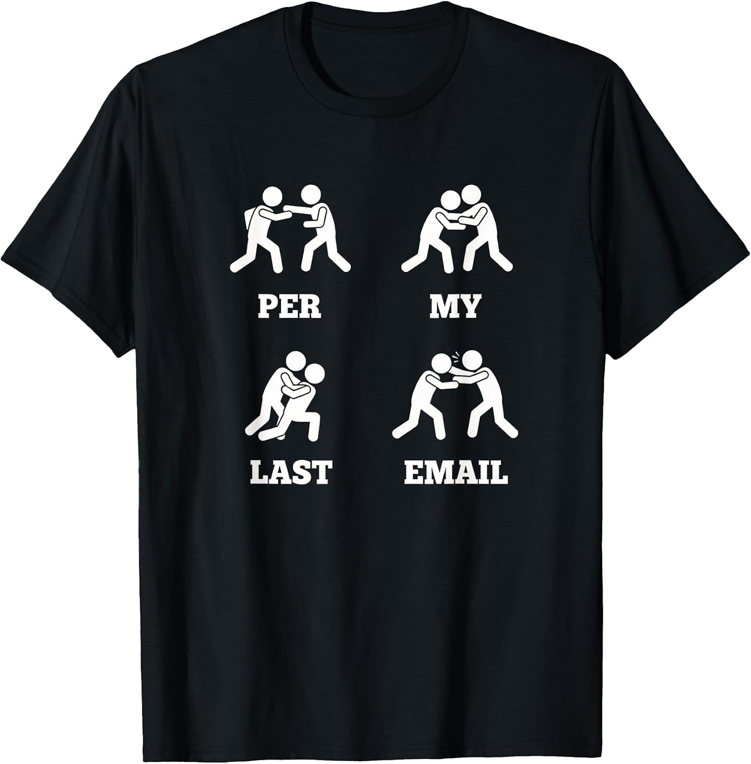 Funny Office Sarcasm Email Work Coworker Manager - Adult & Kids T-Shirts, Sweatshirts & Hoodies apparel design preview 1