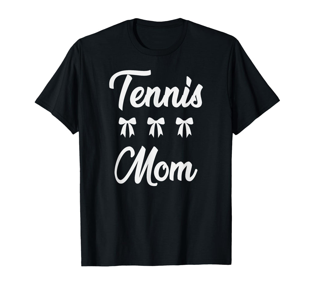 Tennis Mom Tennis Player Sports Moms T-Shirt - Custom Art Print Men Women - T-Shirt, Sweatshirt, Hoodie