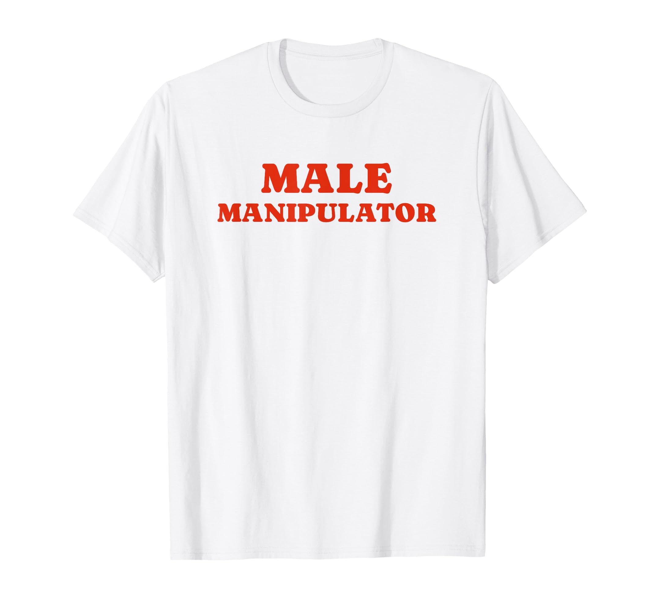 Male Manipulator Funny Y2K Aesthetic T-Shirt - Graphic Print Unisex - T-Shirt, Sweatshirt, Hoodie
