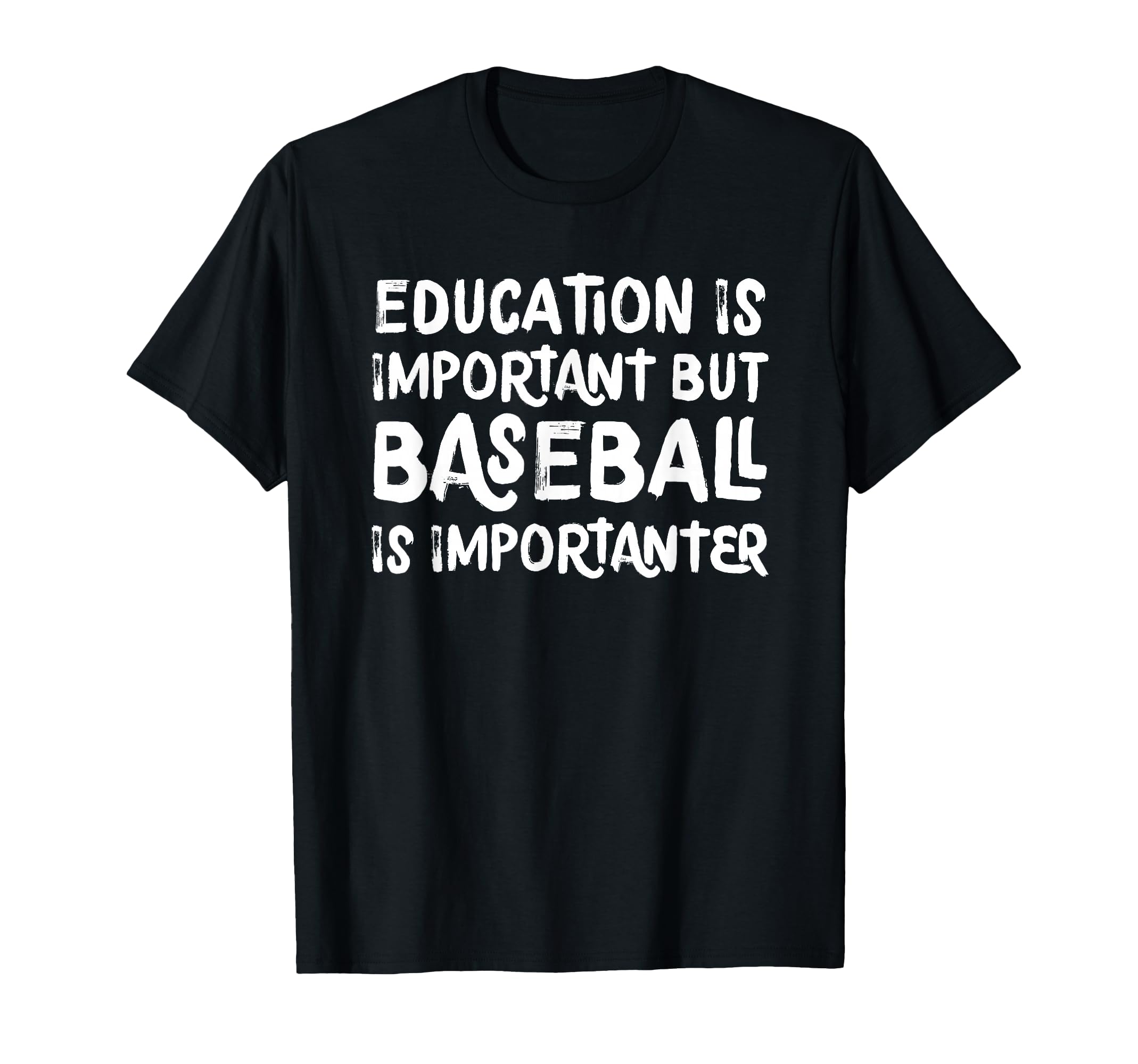 Education Is Important But Baseball T-Shirt - Custom Art Print Men Women - T-Shirt, Sweatshirt, Hoodie