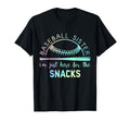 Baseball Sister Im Just Here Snack T-Shirt - Novelty Apparel for Adults - T-Shirt, Sweatshirt, Hoodie