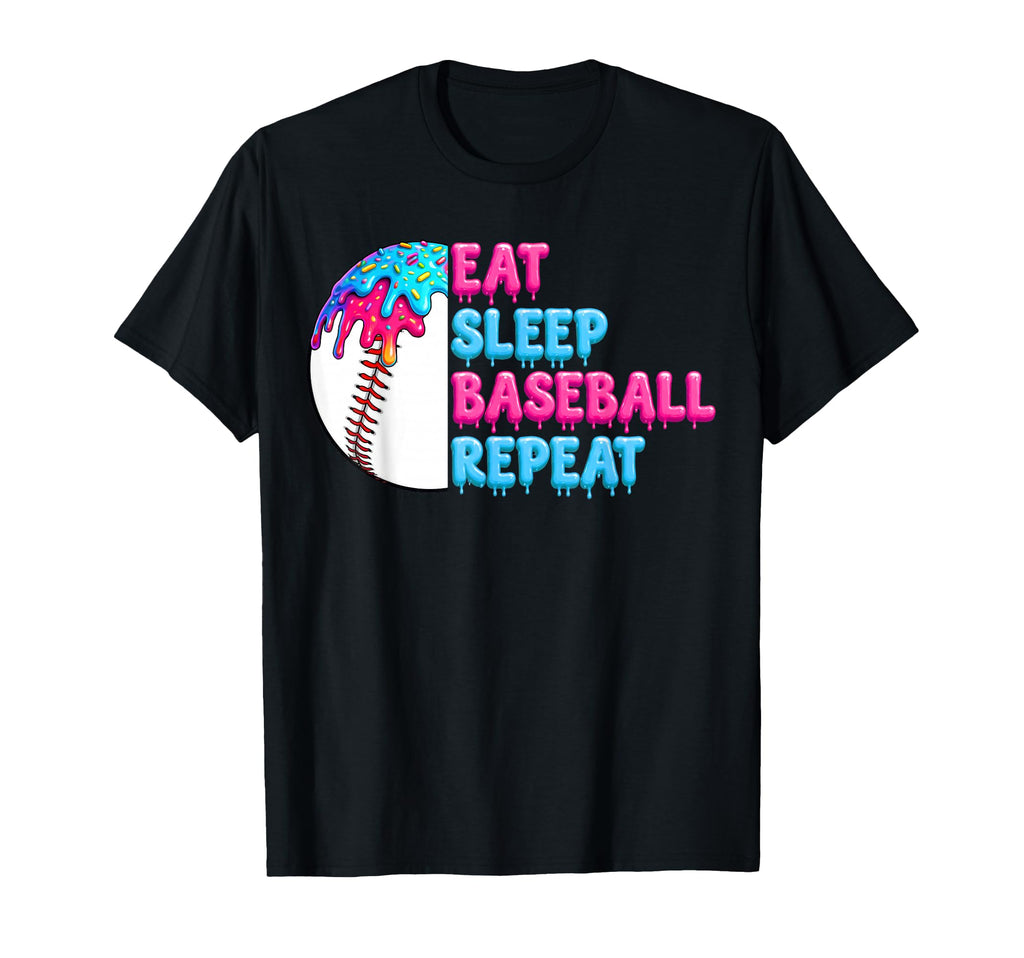 Eat Sleep Baseball Repeat Funny Baseball T-Shirt - Graphic Print Unisex - T-Shirt, Sweatshirt, Hoodie
