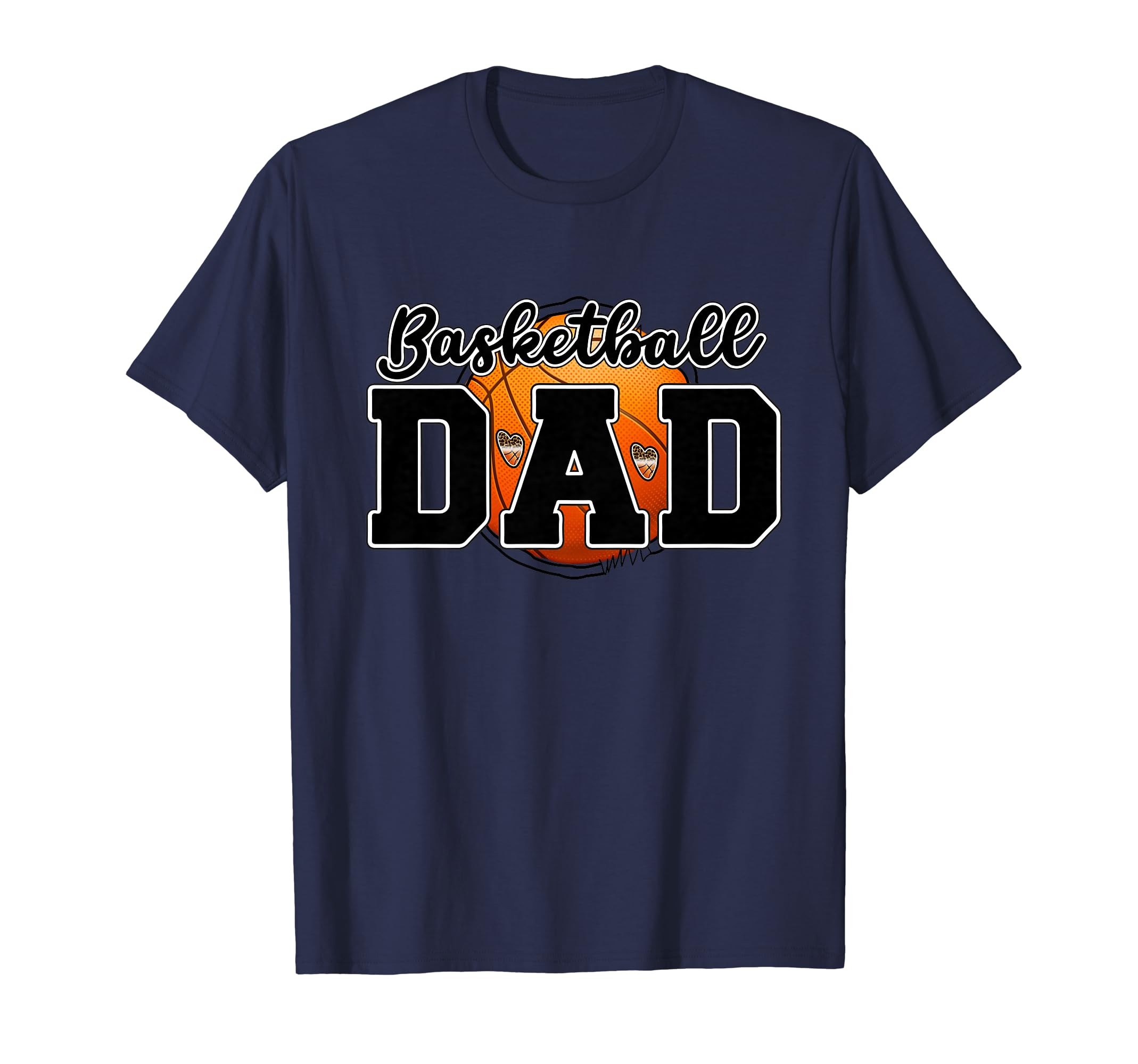 Basketball Dad Happy Fathers Day Wife T-Shirt - Unique Graphic for Adults - T-Shirt, Sweatshirt, Hoodie