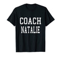 Coach Natalie Custom Football Soccer T-Shirt - Casual Everyday Wear Unisex - T-Shirt, Sweatshirt, Hoodie