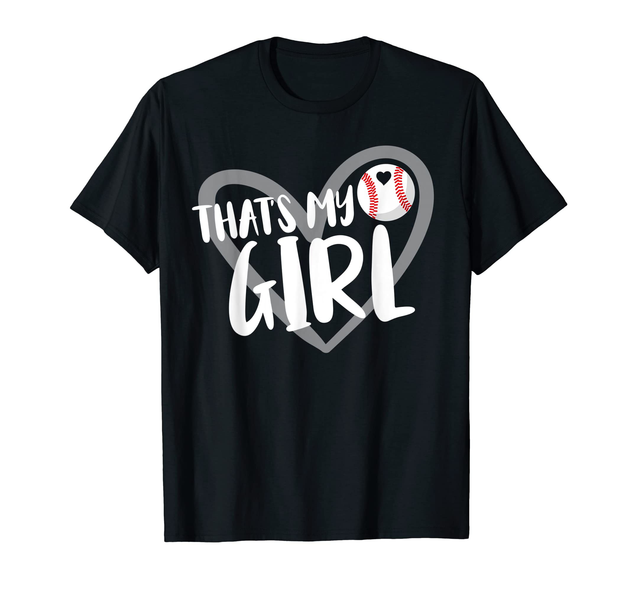 Thats My Baseball Mom Dad T-Shirt - Fun Novelty Design Men Women - T-Shirt, Sweatshirt, Hoodie
