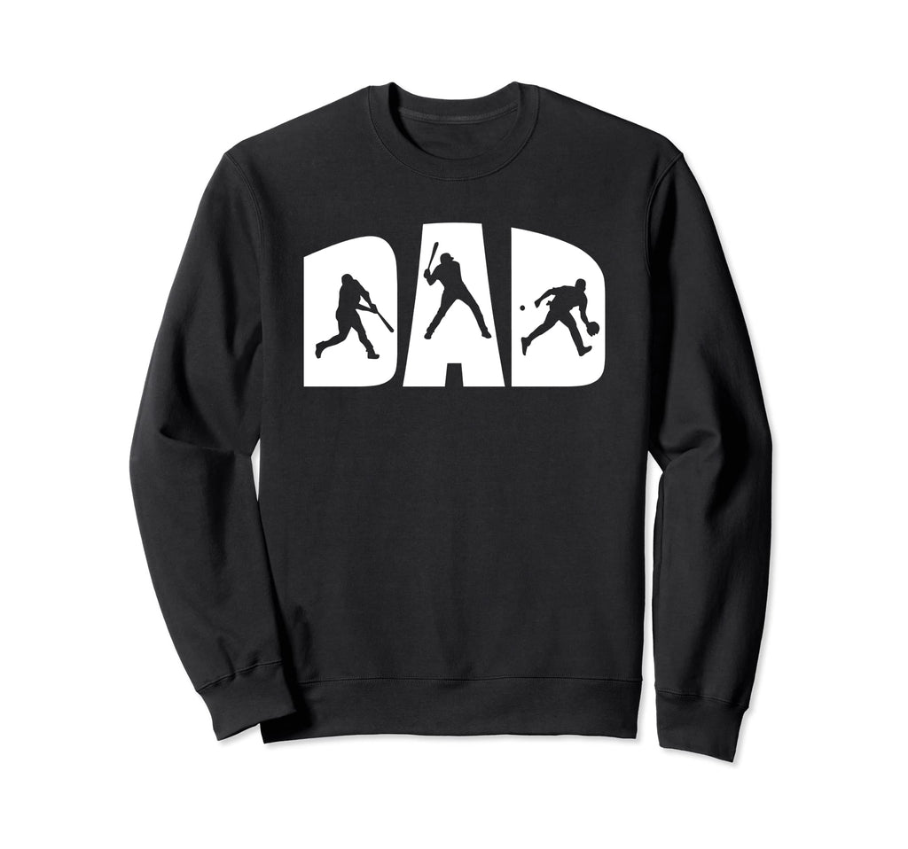 Baseball Dad Daddy Father Softball Sweatshirt - Trendy Graphic Unisex - T-Shirt, Sweatshirt, Hoodie