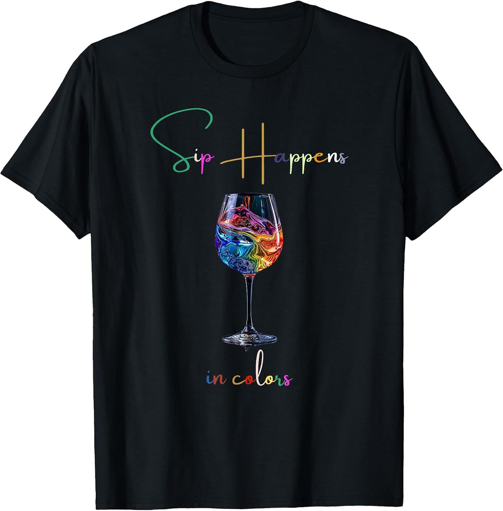 Sip happens in colors design of a wine glass - Adult & Kids T-Shirts, Sweatshirts & Hoodies apparel design preview 1