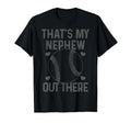 Baseball Aunt Uncle Thats My Nephew Out T-Shirt - Unique Graphic Unisex - T-Shirt, Sweatshirt, Hoodie