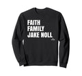 Faith Family Jake Noll Prospect Sweatshirt - Minimalist Print for Adults - T-Shirt, Sweatshirt, Hoodie