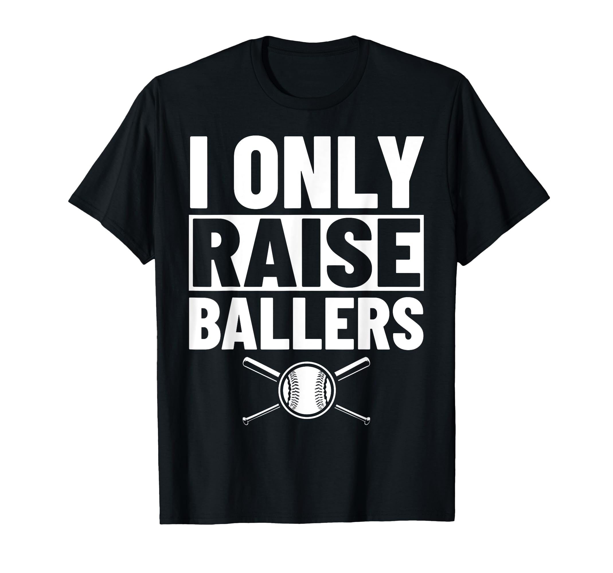 Baseball Parent Baseball Player I Only T-Shirt - Unique Graphic Men Women - T-Shirt, Sweatshirt, Hoodie