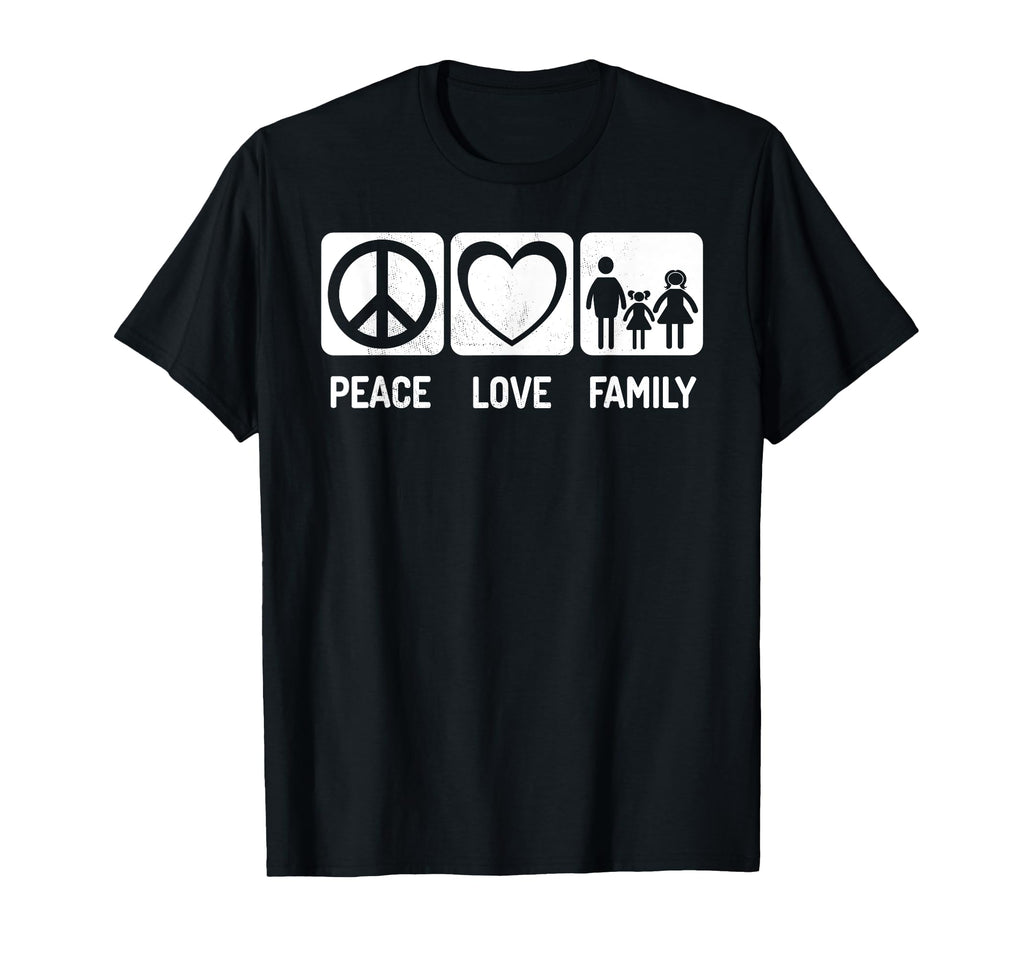 Peace Love Family T-Shirt - Fun Novelty Design for Adults - T-Shirt, Sweatshirt, Hoodie