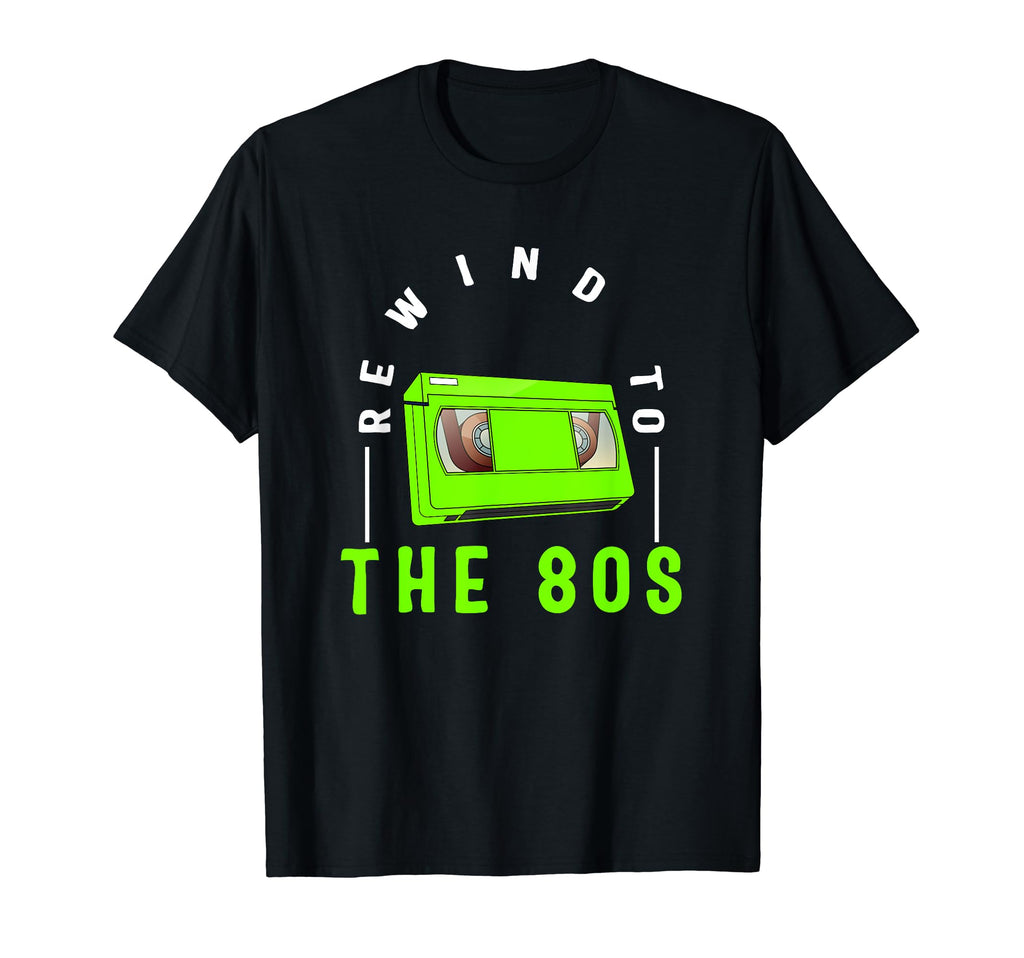 Vhs Rewind To 80S Vhs Lover Nostalgia T-Shirt - Streetwear Style Unisex - T-Shirt, Sweatshirt, Hoodie
