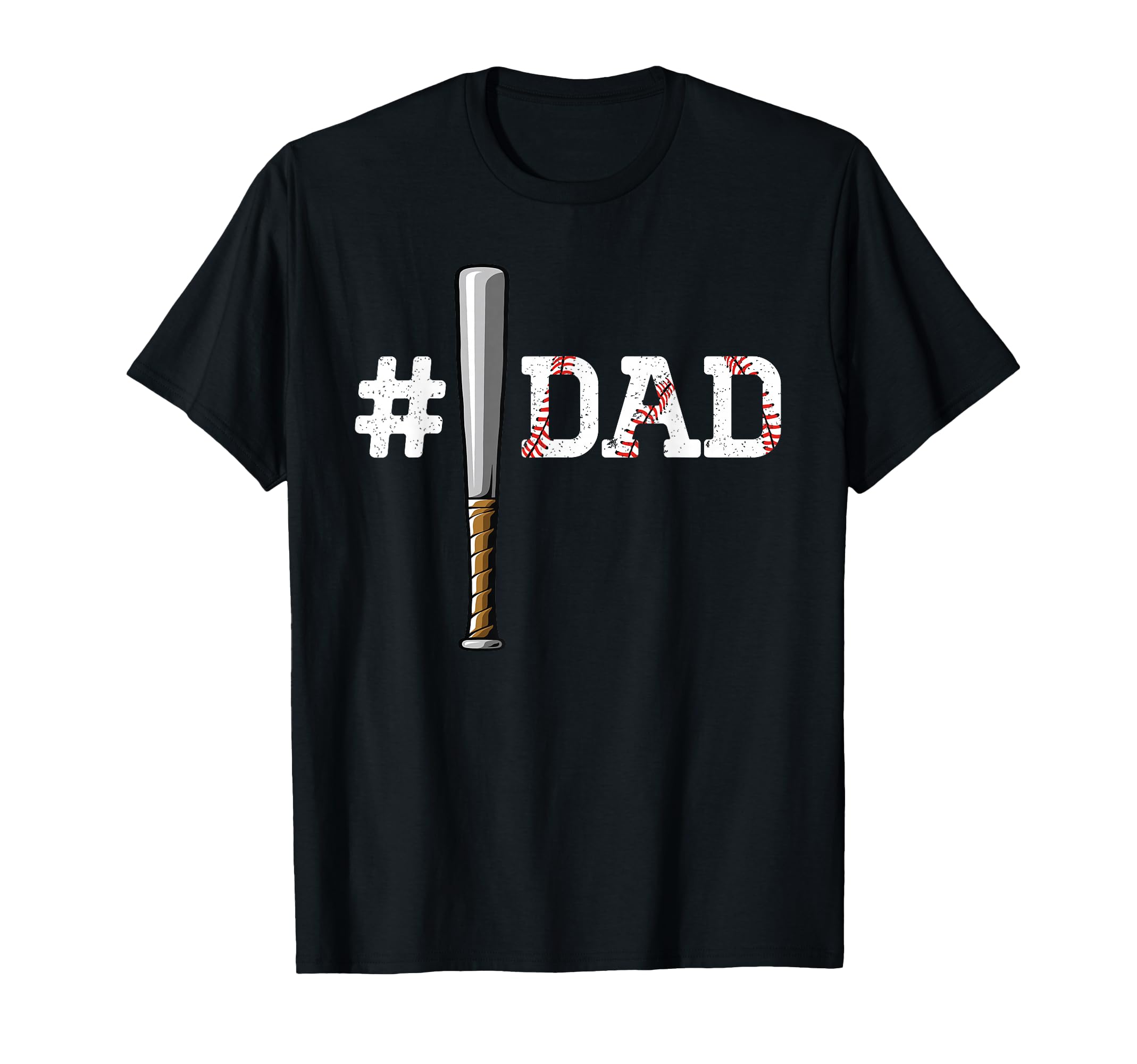 Number One Baseball Dad Fathers Day T-Shirt - Casual Everyday Wear Unisex - T-Shirt, Sweatshirt, Hoodie
