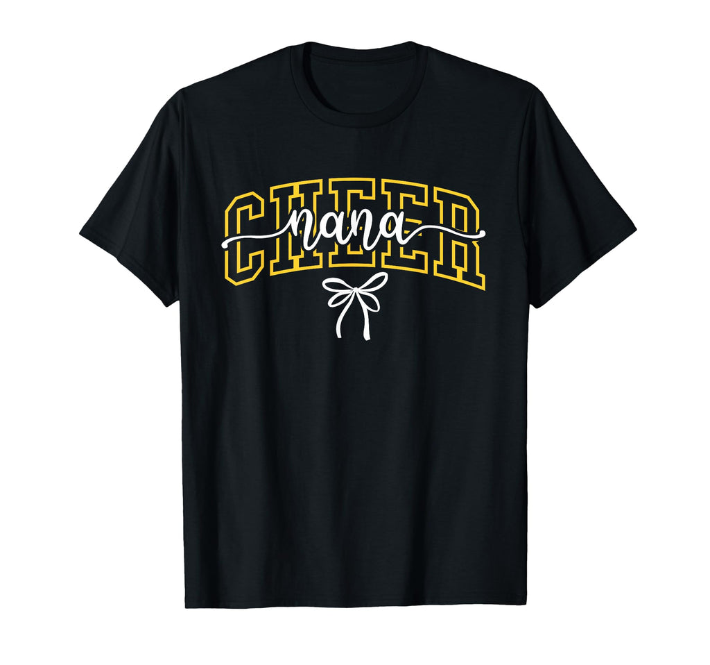 Cheer Nana Chearleading Grandma High T-Shirt - Novelty Apparel Men Women - T-Shirt, Sweatshirt, Hoodie