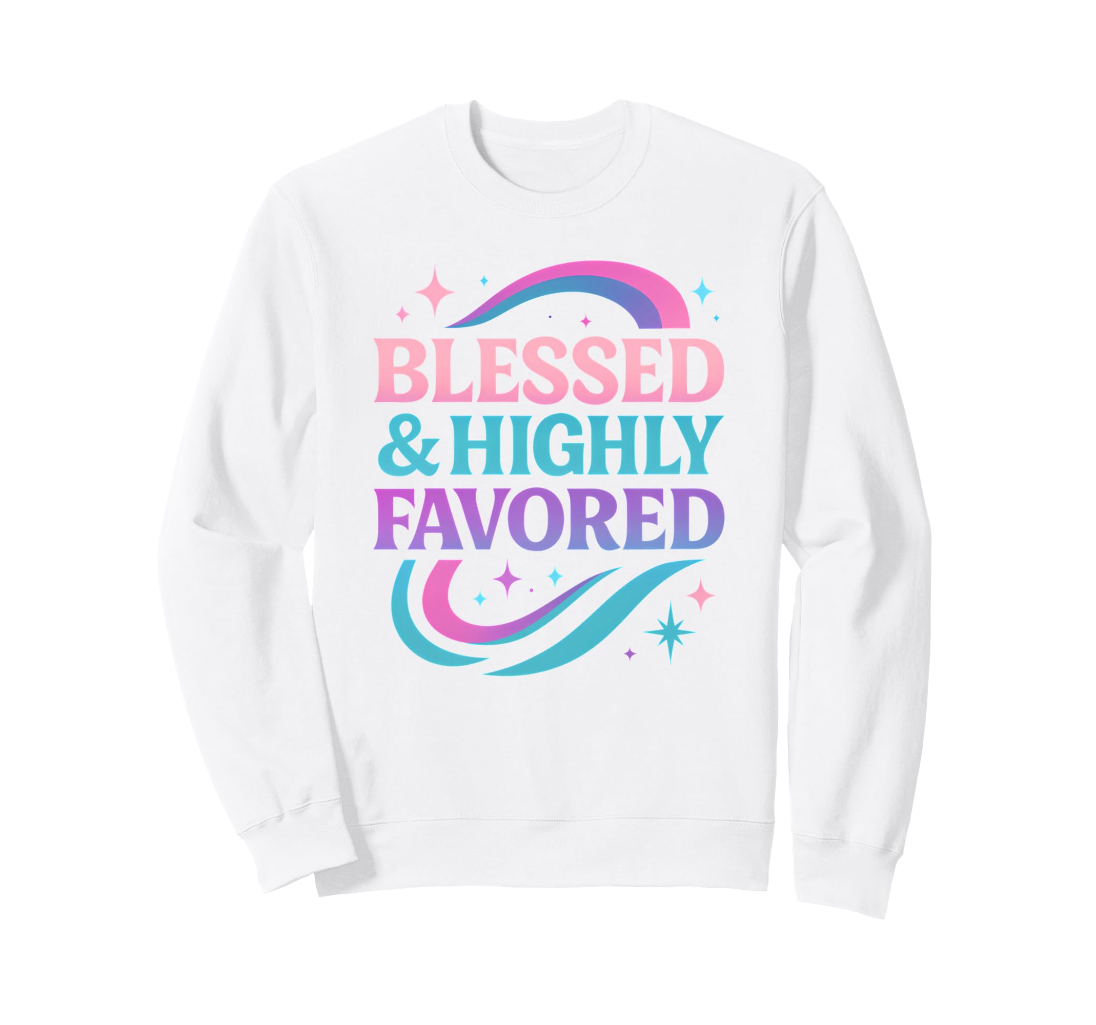 Blessed Favored Christian Pastel Sweatshirt - Minimalist Print Men Women - T-Shirt, Sweatshirt, Hoodie