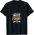 Best Vintage Lover World Retro Style - Adult & Kids T-Shirts, Sweatshirts & Hoodies apparel design preview 1