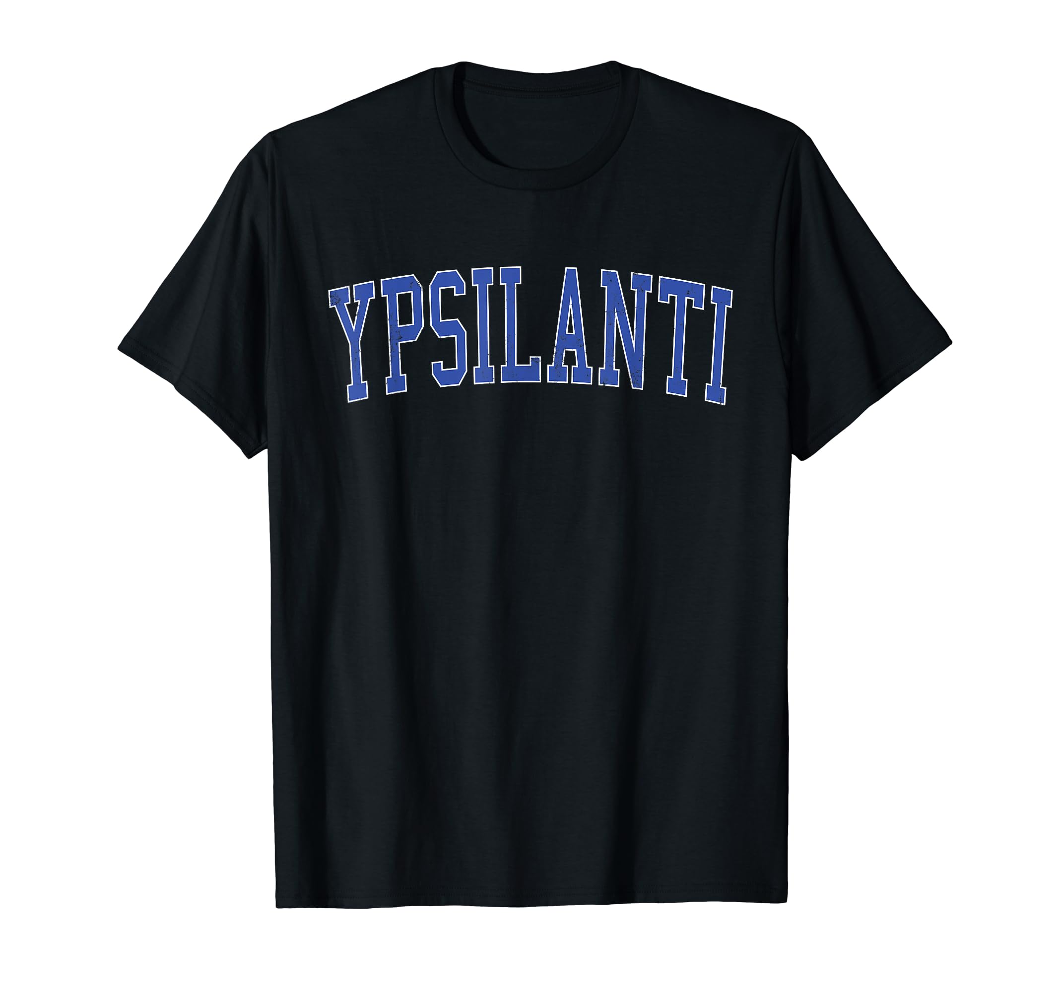 Ypsilanti Mi Distressed Blue Varsity T-Shirt - Custom Art Print for Adults - T-Shirt, Sweatshirt, Hoodie