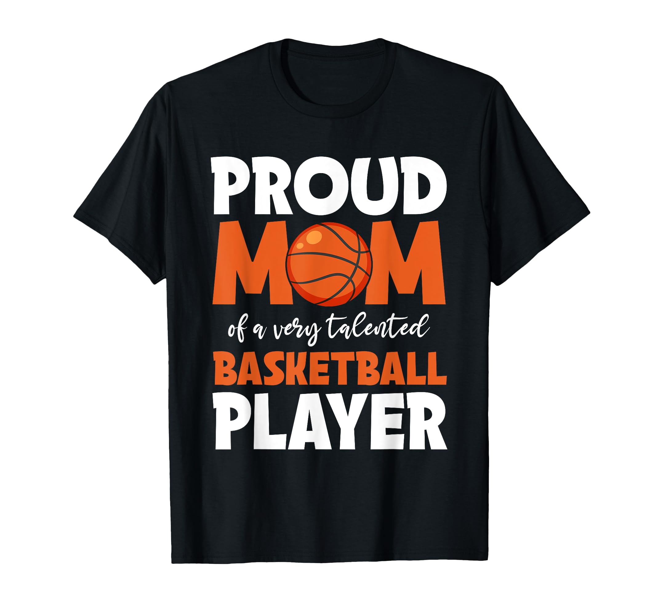 Game Day Basketball Mom T-Shirt - Fun Novelty Design Men Women - T-Shirt, Sweatshirt, Hoodie