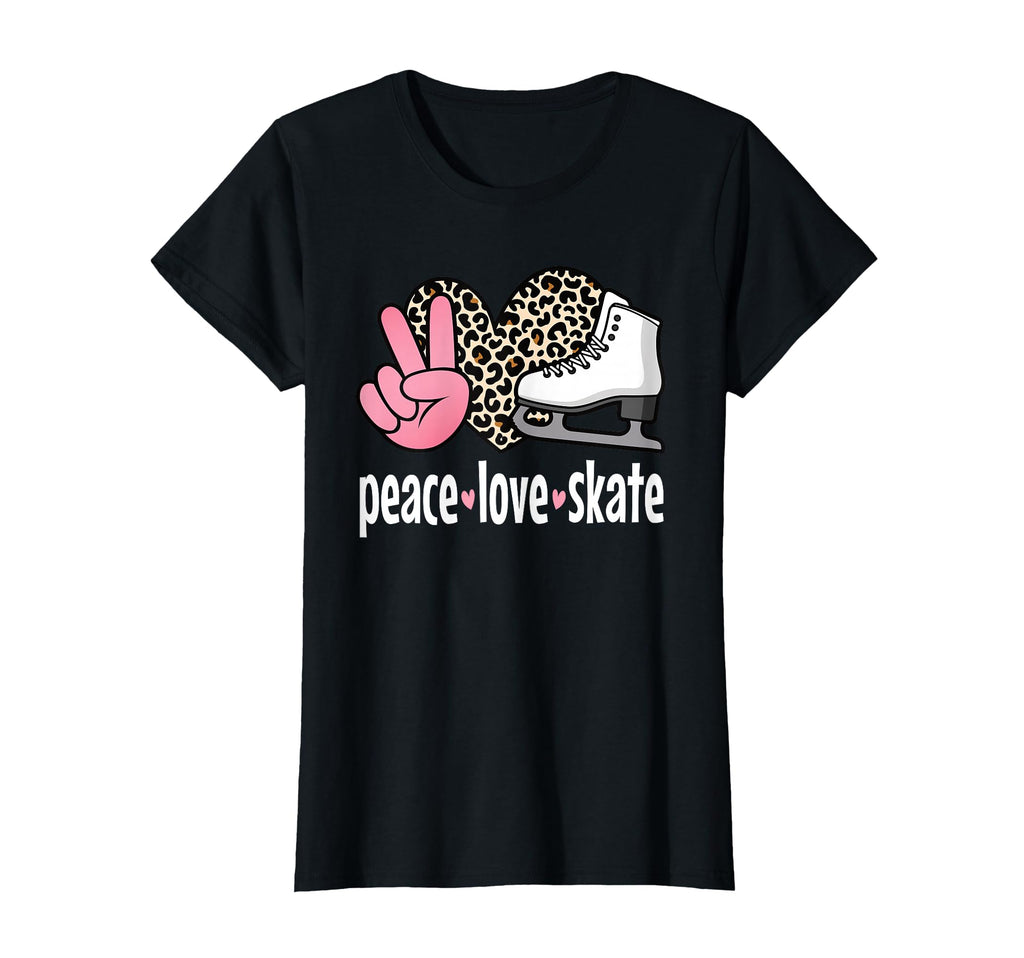 Peace Love Skate Ice Skating Skater T-Shirt - Novelty Apparel Unisex - T-Shirt, Sweatshirt, Hoodie