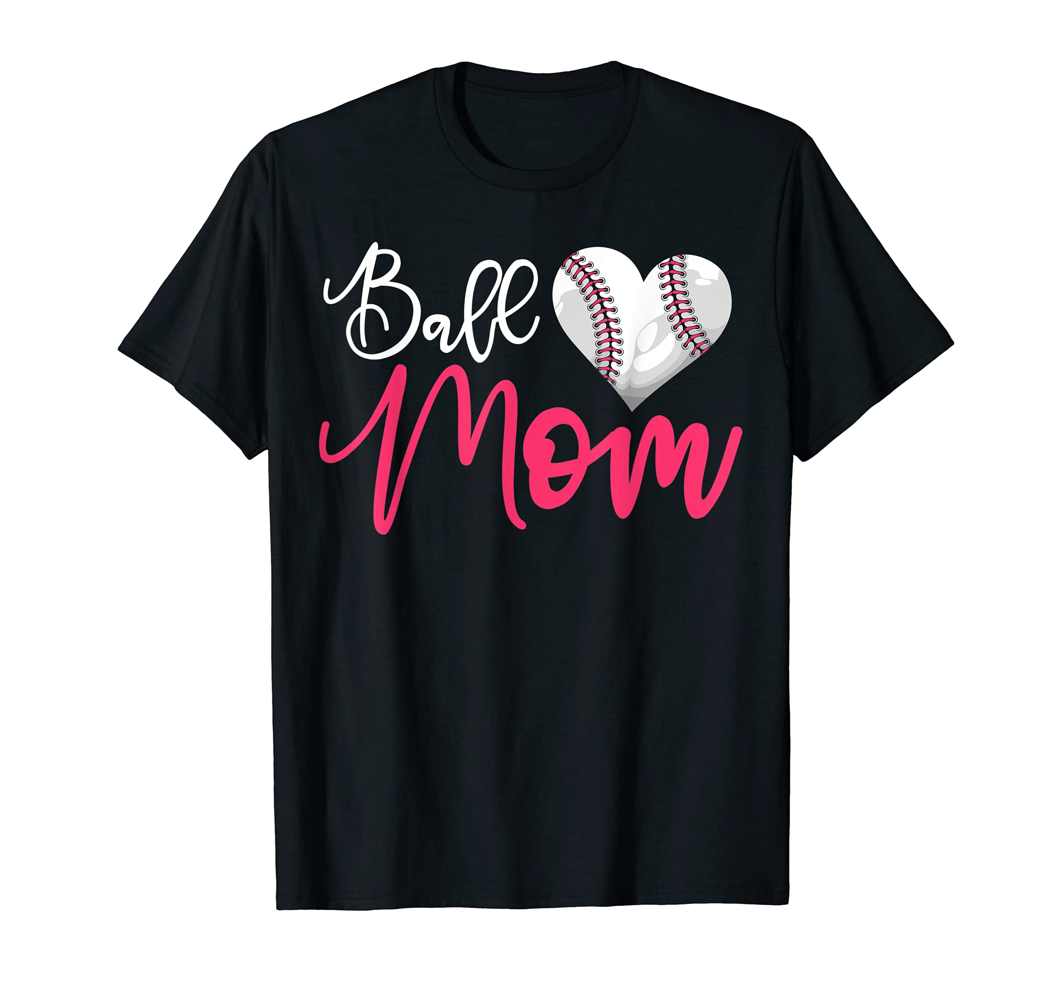 Funny Ball Mom Baseball Mothers Day T-Shirt - Aesthetic Graphic Men Women - T-Shirt, Sweatshirt, Hoodie