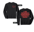 Funny I Am Somebodys Loudmouth Sweatshirt - Graphic Print for Adults - T-Shirt, Sweatshirt, Hoodie