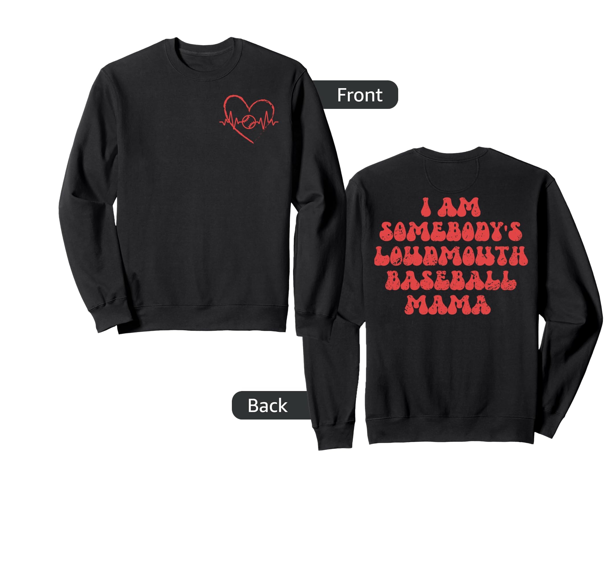 Funny I Am Somebodys Loudmouth Sweatshirt - Graphic Print for Adults - T-Shirt, Sweatshirt, Hoodie