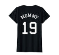 Mommy Back No 19 Football Mother T-Shirt - Unique Graphic for Adults - T-Shirt, Sweatshirt, Hoodie
