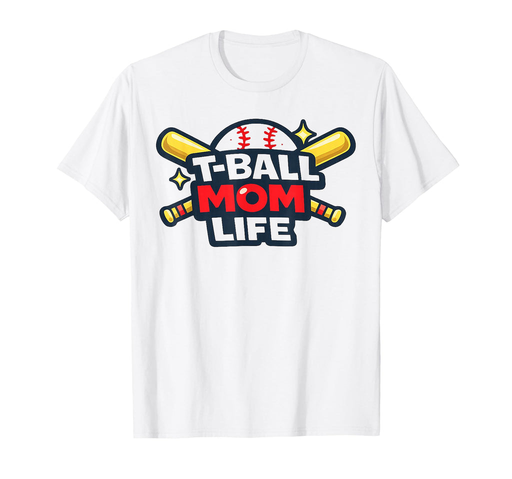 T Ball Mom Life Baseball Mom Ball T-Shirt - Aesthetic Graphic Unisex - T-Shirt, Sweatshirt, Hoodie