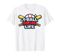 T Ball Mom Life Baseball Mom Ball T-Shirt - Aesthetic Graphic Unisex - T-Shirt, Sweatshirt, Hoodie