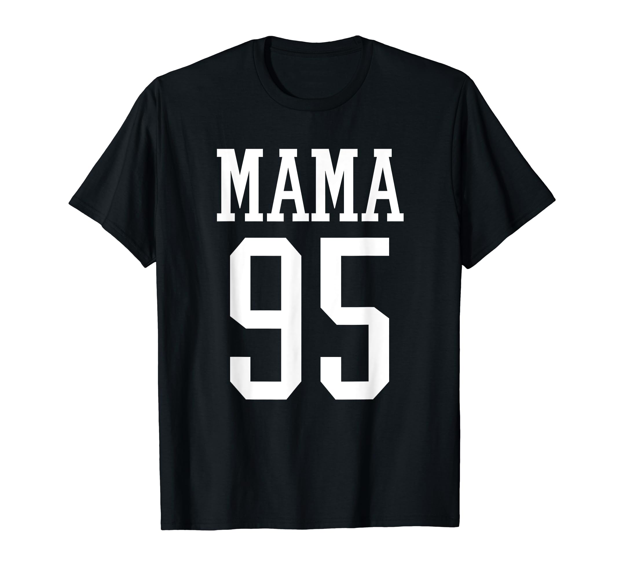 Number 95 Mama Biggest Fan Spirit Wear T-Shirt - Unique Graphic for Adults - T-Shirt, Sweatshirt, Hoodie