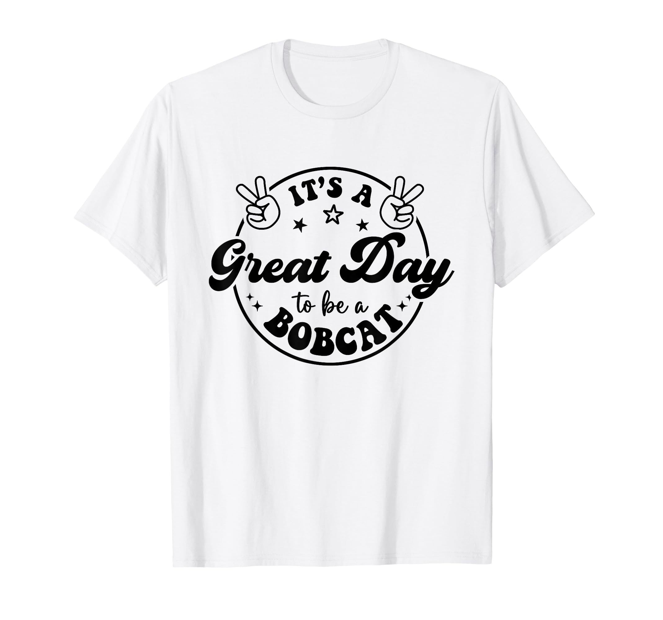 Bobcats School Sports Fan Team Spirit T-Shirt - Streetwear Style Unisex - T-Shirt, Sweatshirt, Hoodie