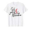 He Got It From His Grandma T-Shirt - Casual Everyday Wear Men Women - T-Shirt, Sweatshirt, Hoodie
