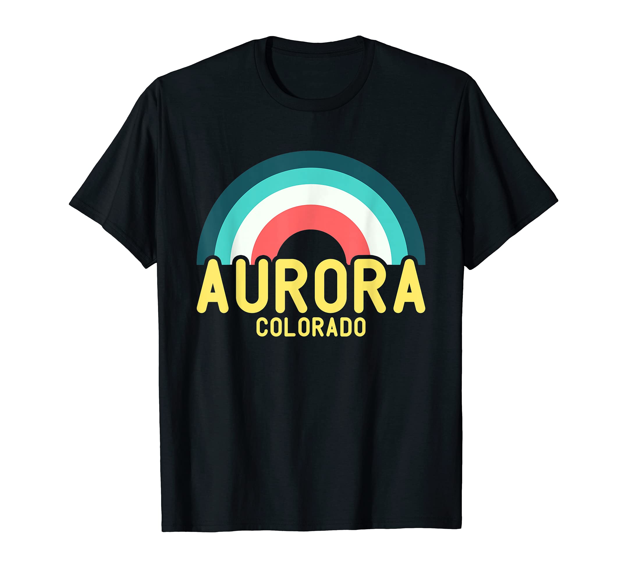 Aurora Colorado Rainbow T-Shirt - Graphic Print Unisex - T-Shirt, Sweatshirt, Hoodie