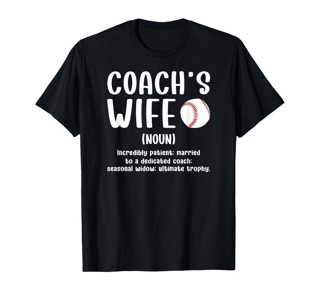 Baseball Coachs Wife Baseball Coach Wife T-Shirt - Streetwear Style Unisex - T-Shirt, Sweatshirt, Hoodie
