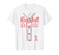 Baseball Mom 1 Number 1 Jersey Team T-Shirt - Custom Art Print Men Women - T-Shirt, Sweatshirt, Hoodie