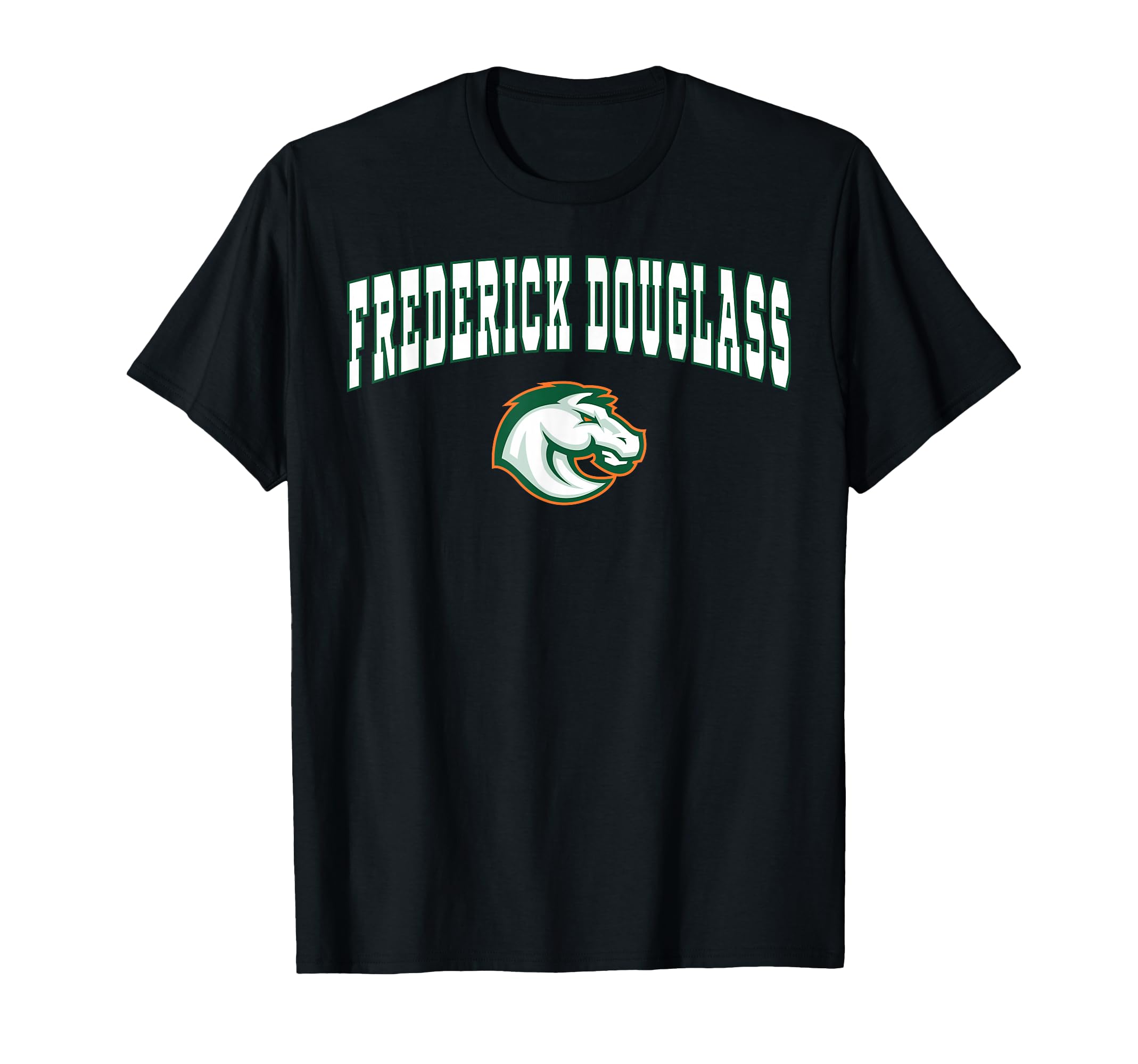 Frederick Douglass High School Broncos T-Shirt - Streetwear Style Unisex - T-Shirt, Sweatshirt, Hoodie