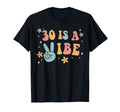30 Is Vibe 30Th Birthday Party Boho T-Shirt - Novelty Apparel for Adults - T-Shirt, Sweatshirt, Hoodie
