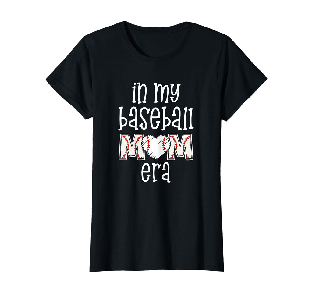 Baseball Mom Era Gift Gameday My T-Shirt - Casual Everyday Wear Unisex - T-Shirt, Sweatshirt, Hoodie